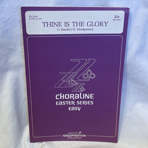 Thine Is The Glory S.A.T.B. Piano Sheet Music Handel Montgmery 1974 Singspiratio - Picture 2 of 7